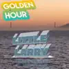 Little Larry - Golden Hour